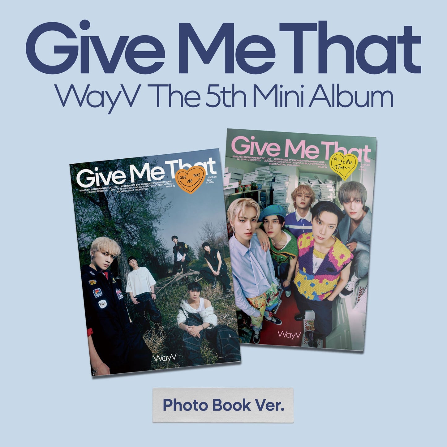 WayV - Give Me That (Photobook ver.)