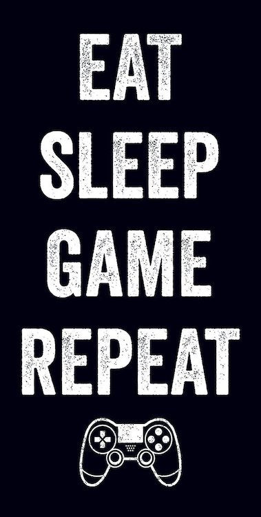 Eat Sleep Game Repeat