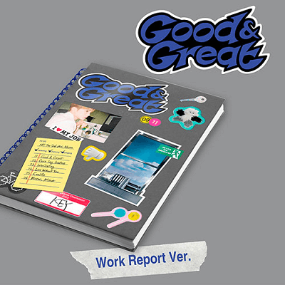 KEY (SHINee) - Good & Great (Work Report ver.)