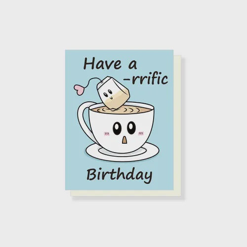 Have a Tea-rrific Birthday