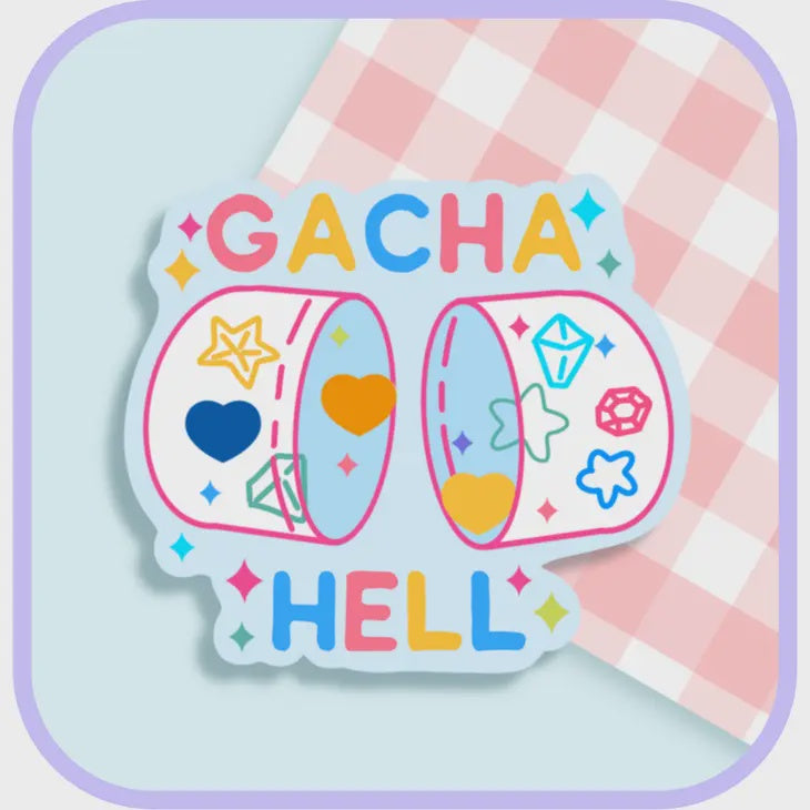 "Gacha Hell" Sticker